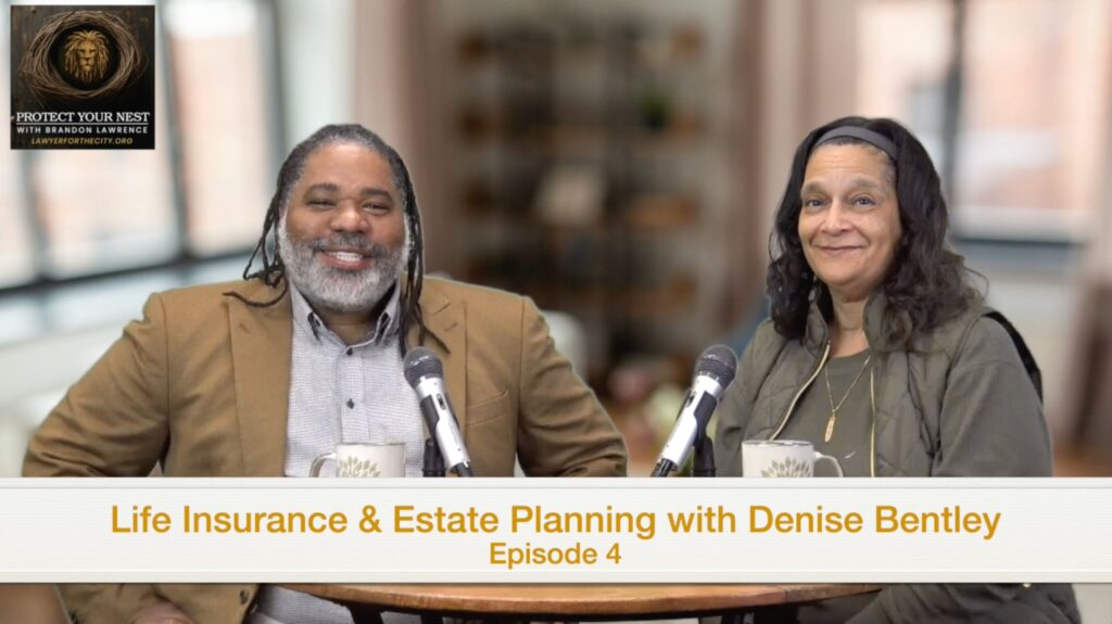 Life Insurance and Estate Planning with Denise Bentley